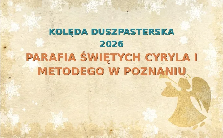 Parafia Świętych Cyryla i Metodego w Poznaniu – harmonogram kolęd (wizyt duszpasterskich) 2026