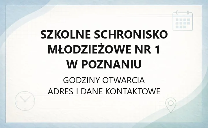 Szkolne Schronisko Młodzieżowe nr 1 w Poznaniu - kontakt, ceny, rezerwacja