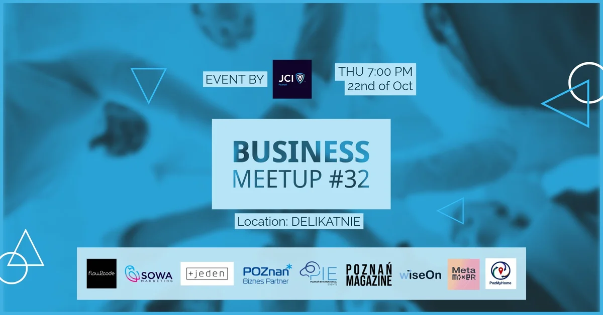 Grafika promocyjna wydarzenia JCI Poznań Business Meetup #32: networking biznesowy