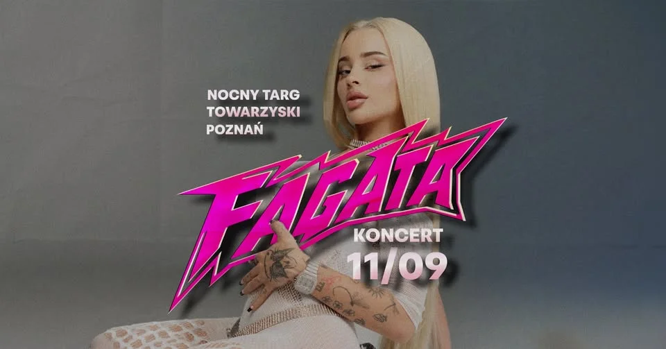 Grafika promocyjna wydarzenia Koncert FAGATA Poznań – koncert na NTT