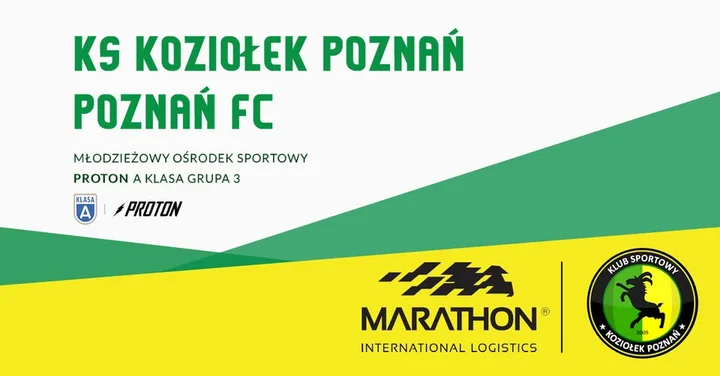 Grafika promocyjna wydarzenia KS Koziołek Poznań - Poznań FC: mecz Proton A KLASA grupa 3