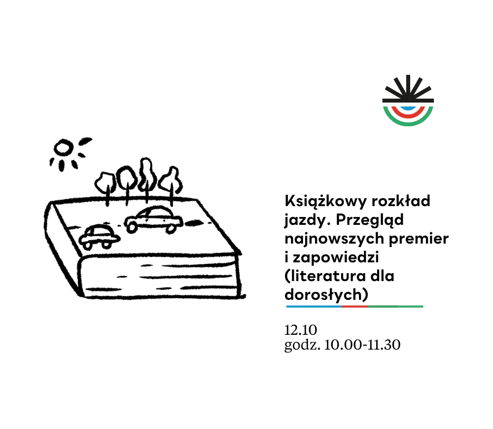 Grafika promocyjna wydarzenia Książkowy rozkład jazdy. Przegląd najnowszych premier i zapowiedzi (literatura dla dorosłych)