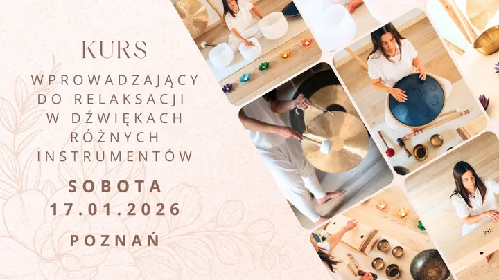 Grafika promocyjna wydarzenia Kurs wprowadzający do relaksacji w dźwiękach różnych instrumentów – Poznań