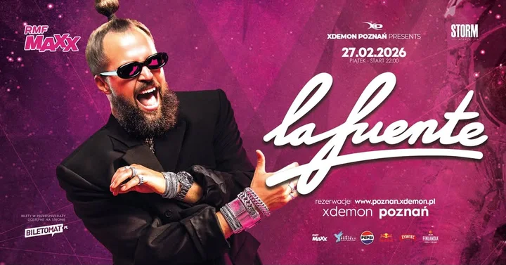 Grafika promocyjna wydarzenia La Fuente | X-Demon Poznań — występ 27 lutego 2026