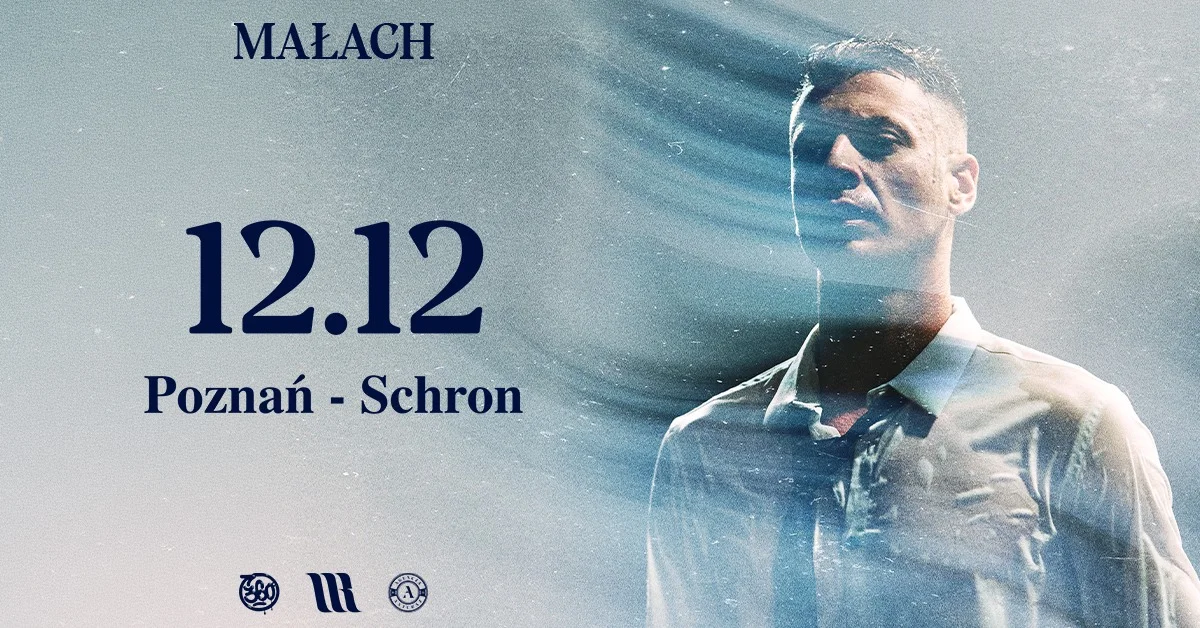 Grafika promocyjna wydarzenia Małach w Schronie: koncert w Poznaniu