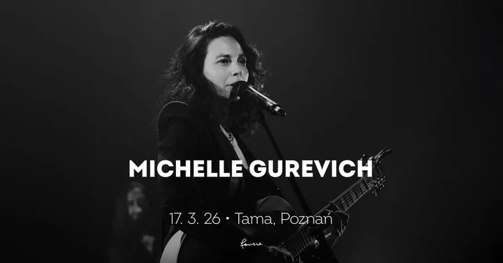 Grafika promocyjna wydarzenia Michelle Gurevich w Poznaniu — koncert promujący „It Was the Moment”