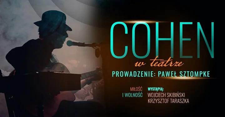 Grafika promocyjna wydarzenia Cohen w teatrze — muzyczna opowieść o Leonardzie Cohenie w Poznaniu