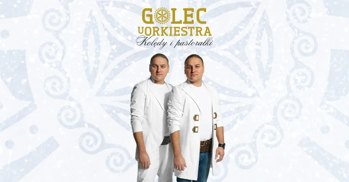 Grafika promocyjna wydarzenia Golec uOrkiestra: Koncert kolęd i pastorałek w Poznaniu