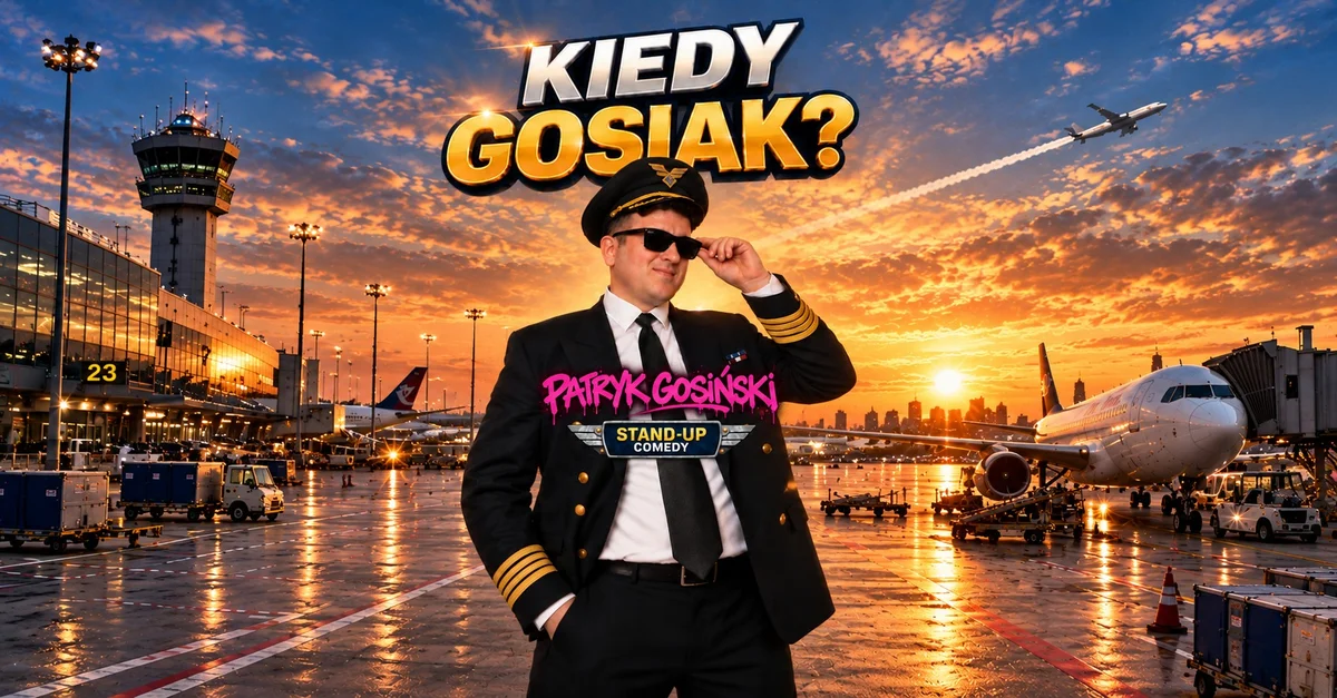 Grafika promocyjna wydarzenia Kiedy Gosiak: stand-up w Poznaniu