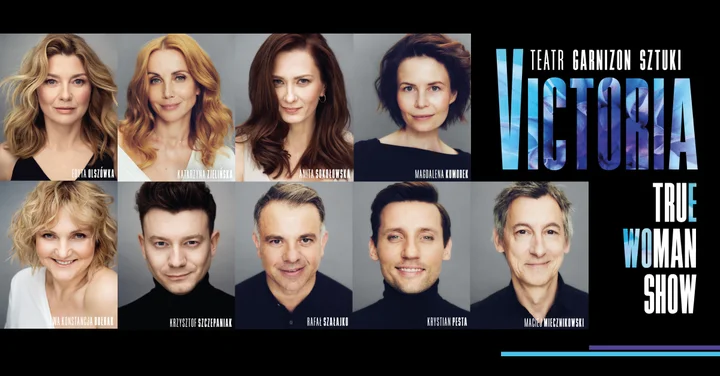 Grafika promocyjna wydarzenia VICTORIA / True Woman Show — komediodramat o współczesnej kobiecie w Poznaniu
