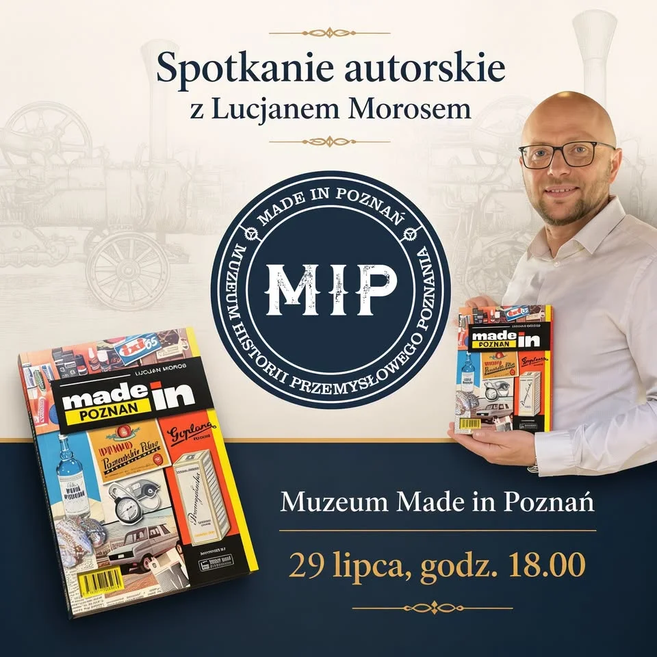 Grafika promocyjna wydarzenia Spotkanie autorskie Lucjan Moros – Made in Poznań