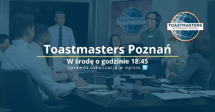 Grafika promocyjna wydarzenia Toastmasters Poznań — spotkanie: środa, godz. 18:45–21:00