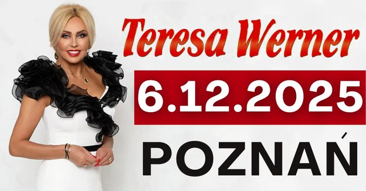 Grafika promocyjna wydarzenia Teresa Werner – koncert w Poznaniu, 6 grudnia 2025