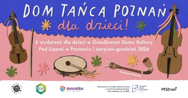 Grafika promocyjna wydarzenia Dom Tańca Poznań dla Dzieci: folkowy cykl