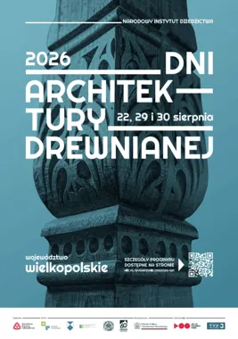 Grafika promocyjna wydarzenia Dzień Architektury Drewnianej w Muzeum Regionalnym w Stęszewie