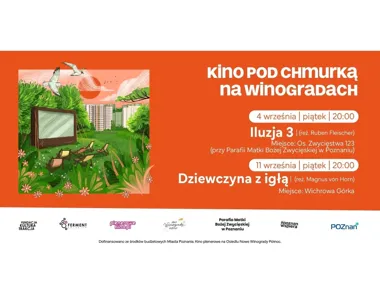 Grafika promocyjna wydarzenia Kino pod chmurką na Winogradach – Iluzja 3