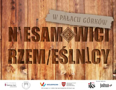 Grafika promocyjna wydarzenia Niesamowici rzemieślnicy w Pałacu Górków! - wakacje 2026