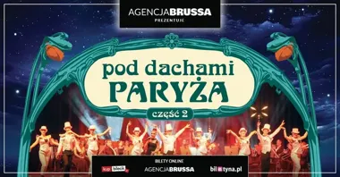 Grafika promocyjna wydarzenia Pod Dachami Paryża 2 — koncert francuskich przebojów w Poznaniu