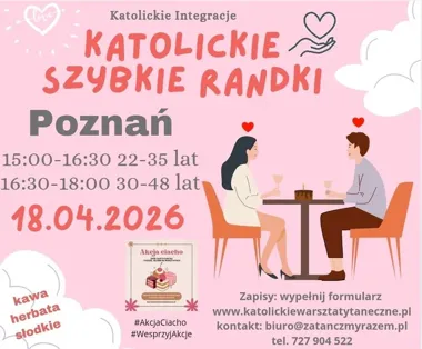 Grafika promocyjna wydarzenia Katolickie Randki w Poznaniu — szybkie randki dla wierzących singli (18 kwietnia 2026)