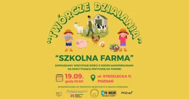 Grafika promocyjna wydarzenia Twórcze działania – Szkolna farma