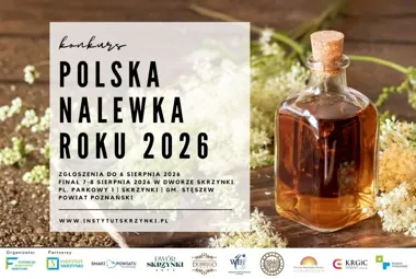 Grafika promocyjna wydarzenia Domowe nalewki znów w centrum uwagi. Jubileuszowy konkurs w Skrzynkach