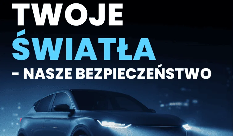 Grafika promocyjna wydarzenia Twoje światła – Nasze bezpieczeństwo: bezpłatne sprawdzanie świateł