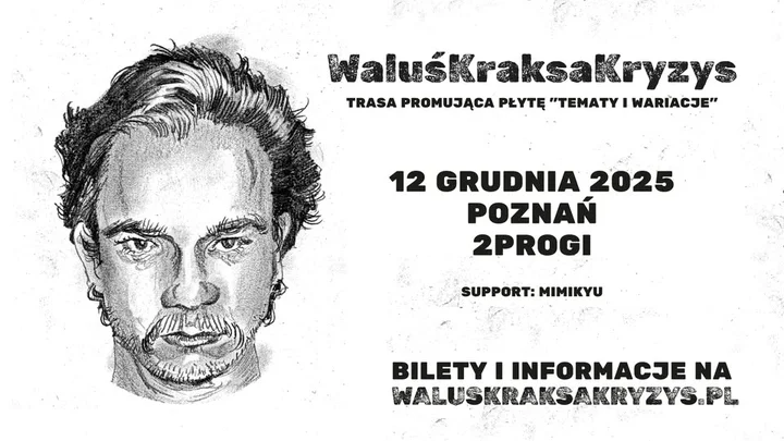 Obrazek przedstawia grafikę promocyjną wydarzenia WaluśKraksaKryzys w Poznaniu — koncert 12 grudnia 2025