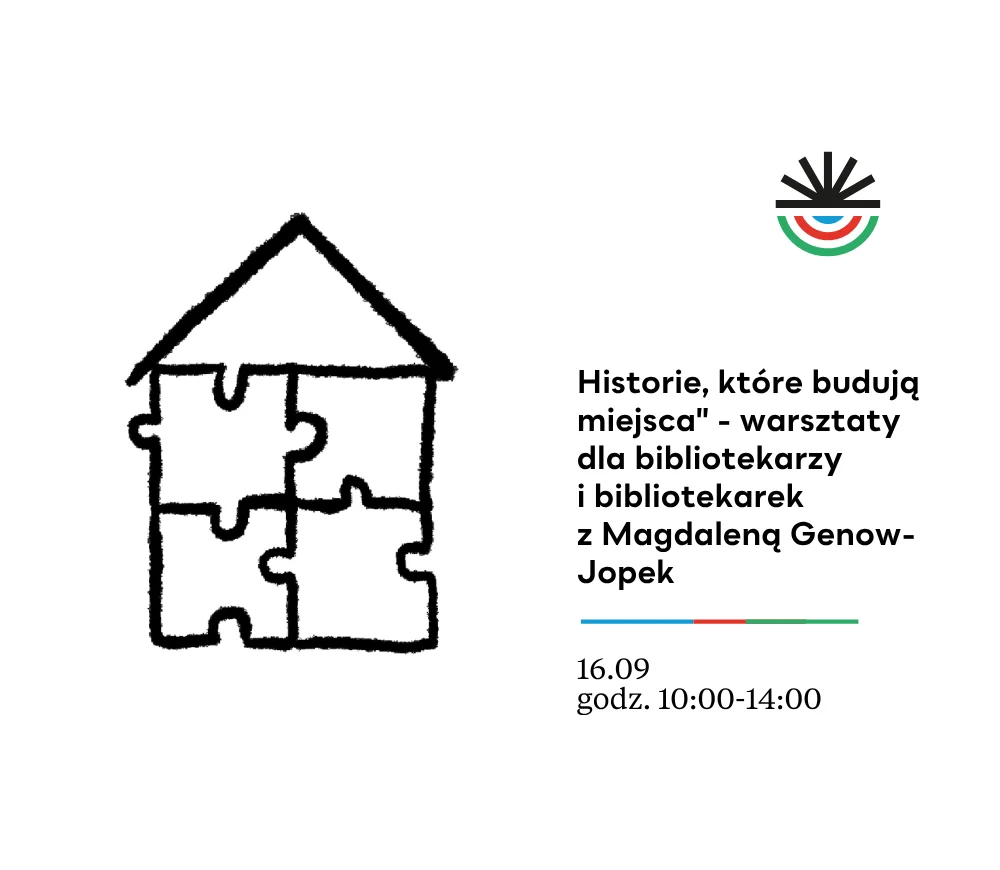 Grafika promocyjna wydarzenia Warsztaty: Historie, które budują miejsca. Jak wykorzystywać opowieści do tworzenia wspólnot?