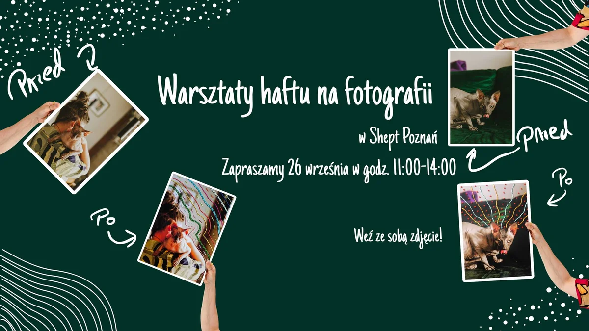 Grafika promocyjna wydarzenia Shept Poznań: warsztaty haftu na zdjęciach