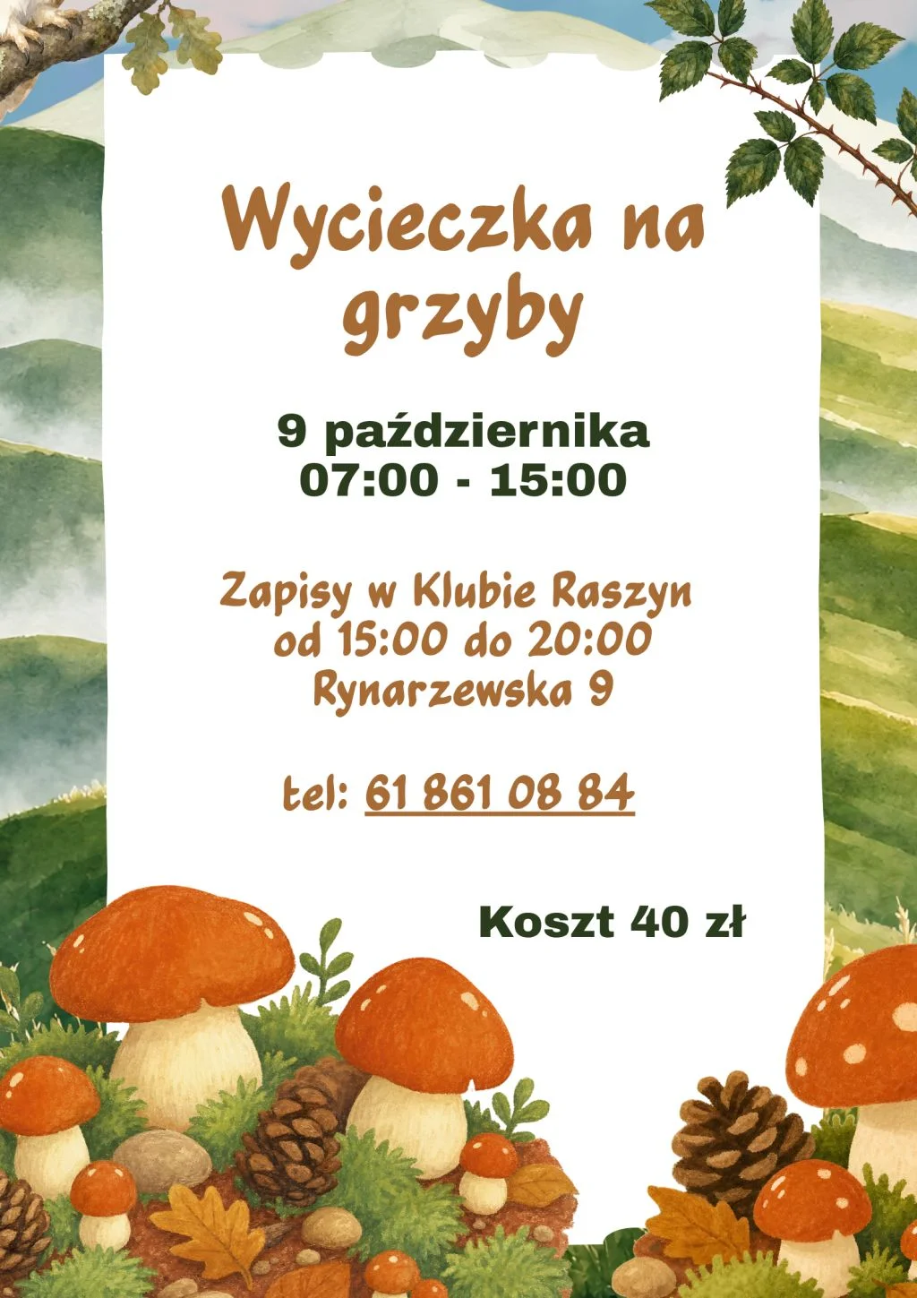 Grafika promocyjna wydarzenia Wycieczka autokarowa na grzyby z Klubem Raszyn