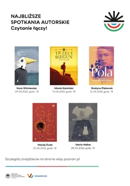 Kwiecień w Bibliotece Wojewódzkiej - pięć spotkań z autorami, których chce się słuchać