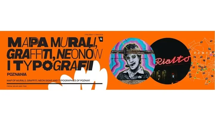 Poznań na ścianach - nowa mapa street artu pokazuje ponad 120 miejsc