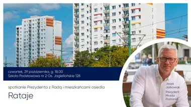 Prezydent spotka się z mieszkańcami Rataj. Zaplanowano rozmowy indywidualne