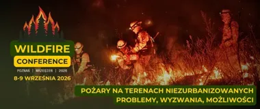 Międzynarodowa konferencja w Poznaniu. Strażacy przygotują się na pożary lasów