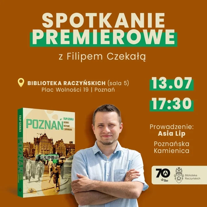 Zapomniane historie Poznania wracają do gry. Filip Czekała odsłoni ich drugą stronę