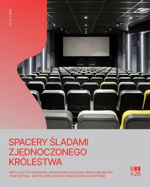 Od Kina Muza na Cytadelę prowadzi trasa śladami Wielkiej Brytanii