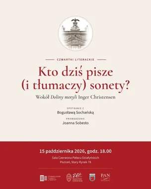 Sonety, motyle i trudne decyzje tłumaczki. Spotkanie w Pałacu Działyńskich