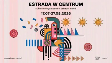 Ponad 20 bezpłatnych wydarzeń w centrum Poznania. Estrada podała program lata