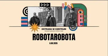 ROBOTAROBOTA zagra w Poznaniu. Surowe brzmienie w cyklu Estrada w Centrum