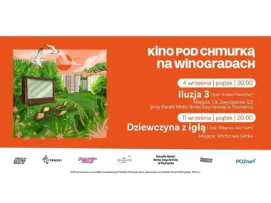 Darmowe kino pod chmurką na Winogradach. Na ekranie „Iluzja 3”