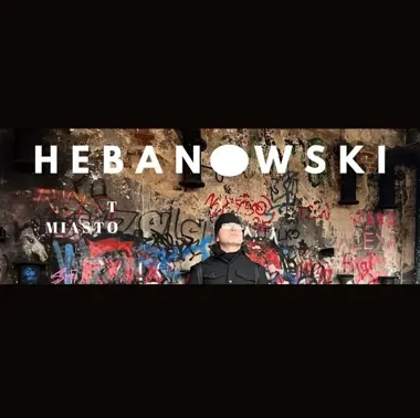 Hebanowski zagra „To miasto”. Autorskie piosenki o Krakowie