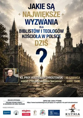 W Poznaniu biblista stanie przed najtrudniejszymi pytaniami teologii