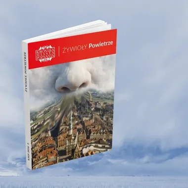 Powietrze ma swoją historię. Nowa Kronika Miasta Poznania