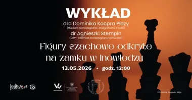 Szachy z zamku w Inowłodzu zdradziły więcej, niż wyglądało na pierwszy rzut oka