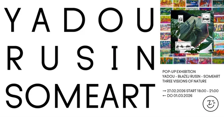 Trzy spojrzenia na naturę – wystawa Yadou, Błażeja Rusina i Someart w Galerii Zacnie